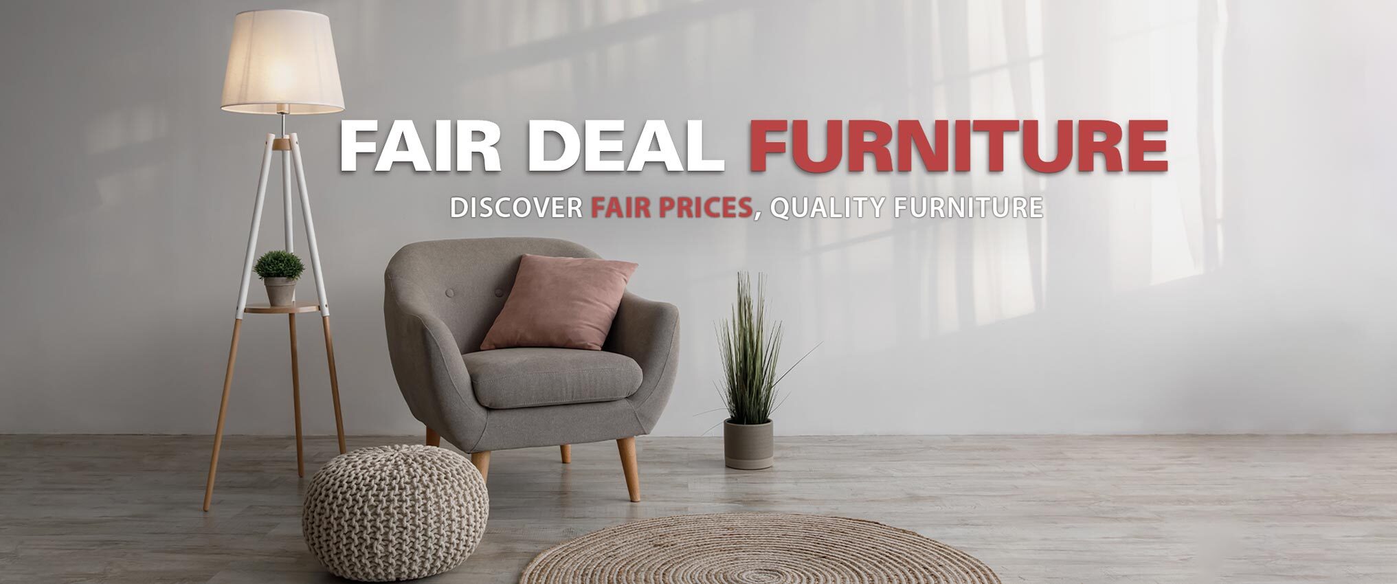 Fair Deal Furniture discover fair prices, quality furniture